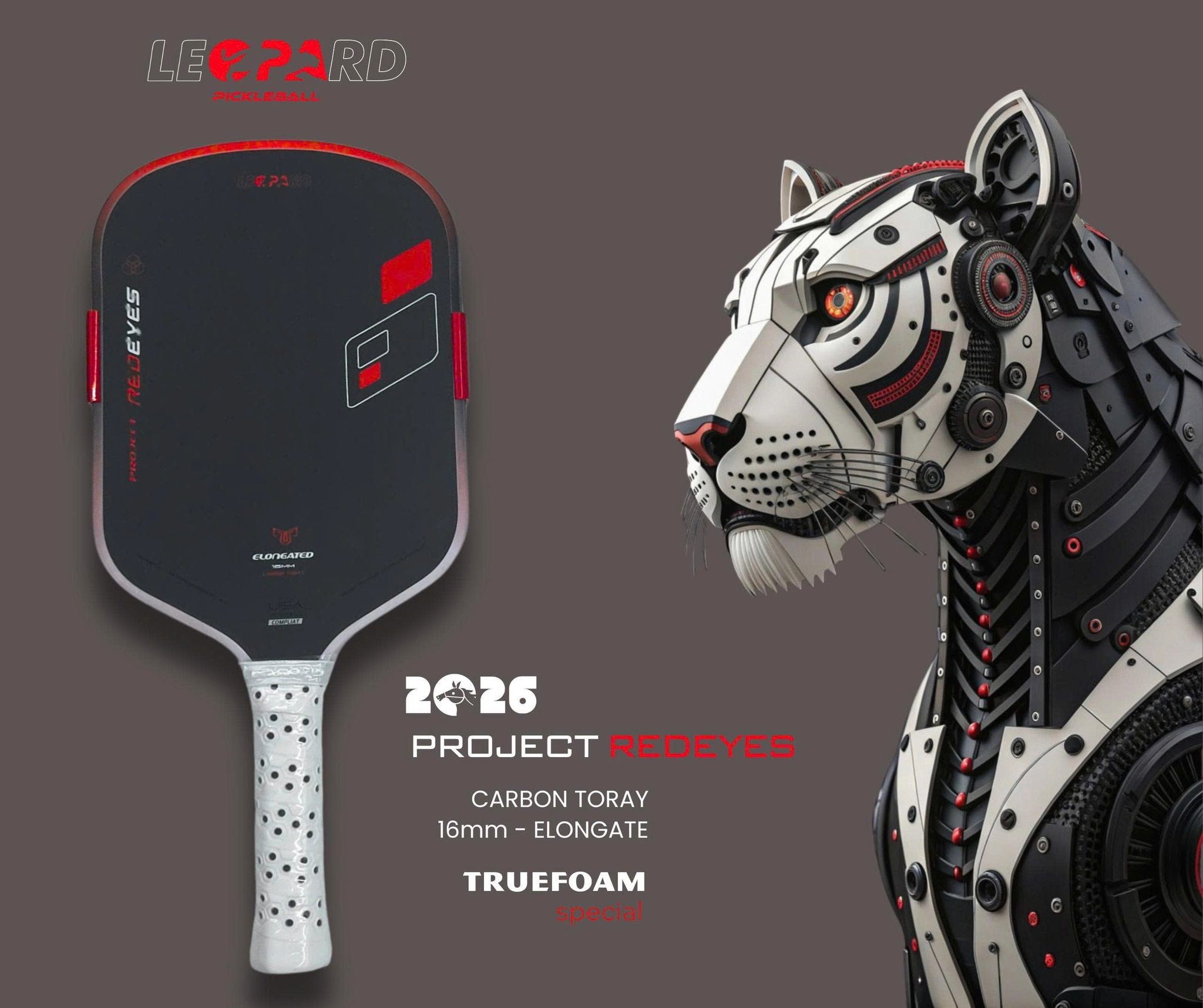Vợt Pickleball LEOPARD TrueFoam Project RedEyes