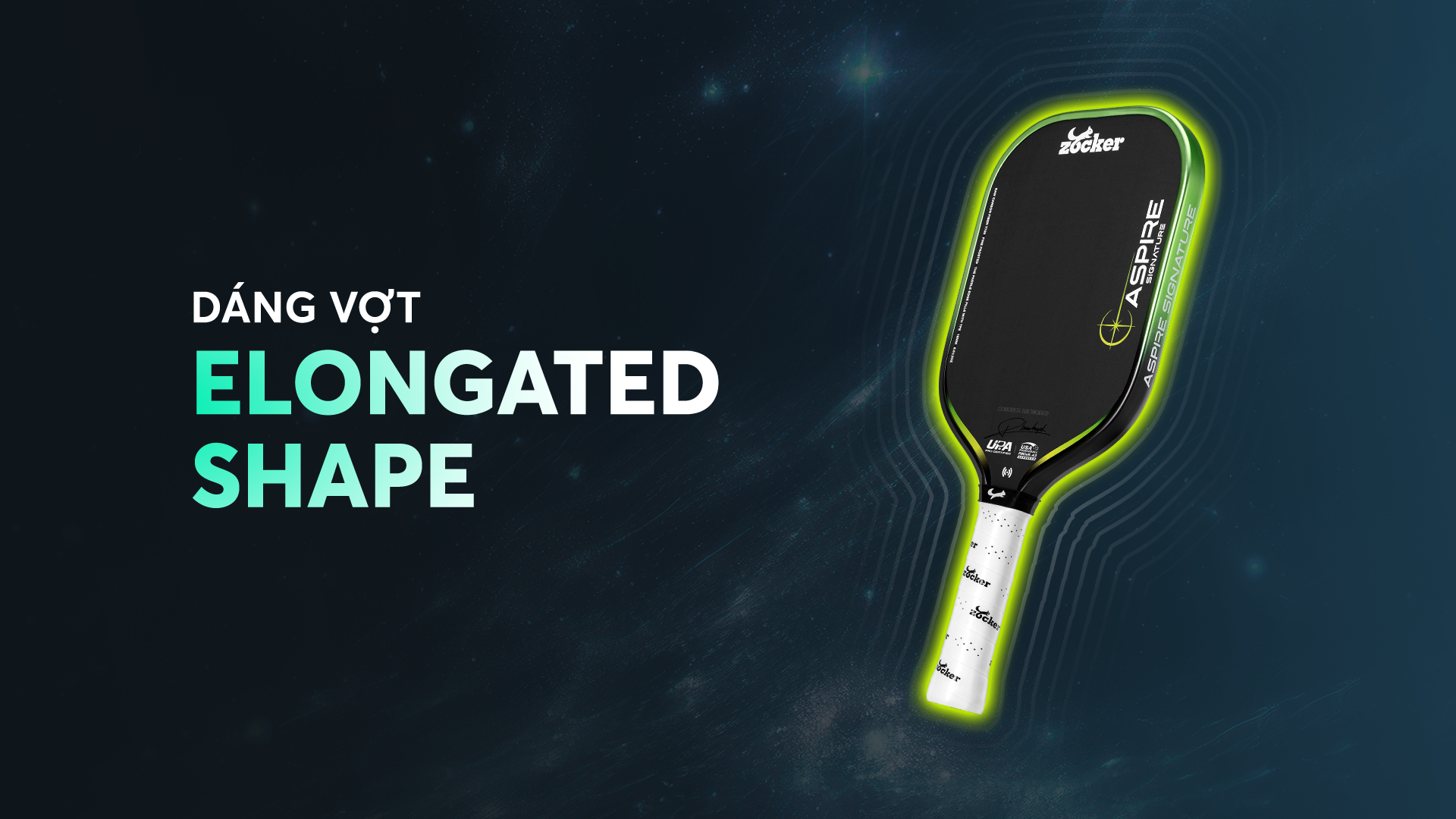 Vợt Pickleball Zocker Aspire Signature x Phúc Huỳnh