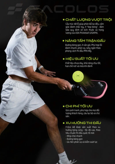Facolos F-Eco 48 Pickleball